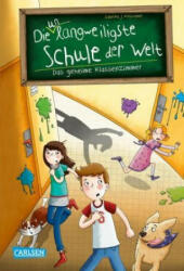 Die unlangweiligste Schule der Welt 2: Das geheime Klassenzimmer - Sabrina J. Kirschner, Monika Parciak (ISBN: 9783551653925)