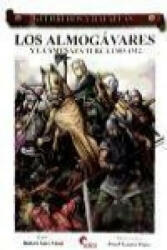 Los Almogávares y la amenaza turca 1303-1312 - Rubén Sáez Abad (ISBN: 9788496170933)