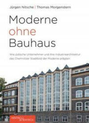 Moderne ohne Bauhaus - Thomas Morgenstern (ISBN: 9783955654023)