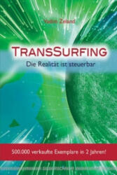 TransSurfing - Vadim Zeland (ISBN: 9783898451543)