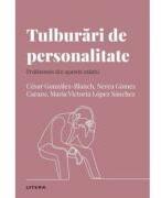 Volumul 29. Descopera Psihologia. Tulburari de personalitate. Problemele din spatele mastii - Cesar Gonzalez-Blanch (ISBN: 9786063392399)