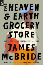 The Heaven & Earth Grocery Store (ISBN: 9780593714669)