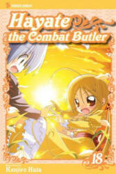 Hayate the Combat Butler, Vol. 18 - Kenjiro Hata (ISBN: 9781421533476)