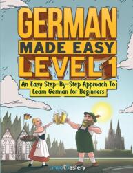 German Made Easy Level 1 (ISBN: 9781951949556)