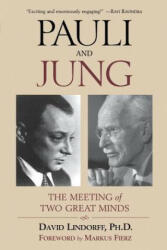 Pauli and Jung - David Lindorff (ISBN: 9780835608879)