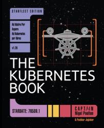 The Kubernetes Book (ISBN: 9781916585065)