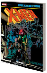 X-Men Epic Collection: Proteus - Marvel Various (ISBN: 9781302950538)