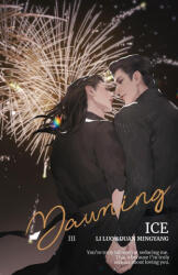 Dawning#3 - Michaela M Jack, K Alex (ISBN: 9781774083376)