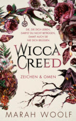 WiccaCreed | Zeichen & Omen - Marah Woolf (ISBN: 9783985955923)