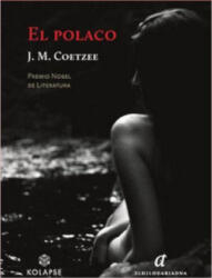 El polaco - COETZEE, JOHN MAXWELL (ISBN: 9788412495829)