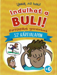 Lássuk, mit tudsz Indulhat a buli (ISBN: 9789634833642)