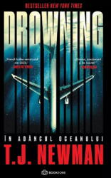 Drowning, T. J. Newman - Editura Bookzone (ISBN: 9786303051291)