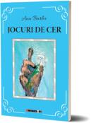 Jocuri de cer - Ana Barbu (ISBN: 9786064909268)