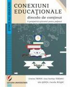 Conexiuni educationale dincolo de continut. O perspectiva aplicativa pentru profesori. Volumul 1 - Cristina Tripon (ISBN: 9786062816520)