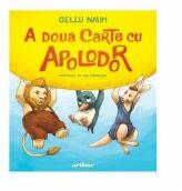 A doua carte cu Apolodor - Gellu Naum (ISBN: 9786067109597)