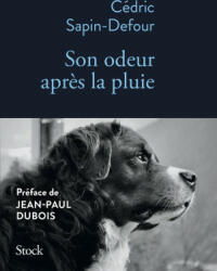 Son odeur après la pluie - Cédric Sapin-Defour (2023)