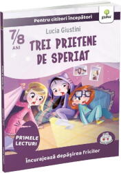 Trei prietene de speriat (ISBN: 9786060564225)