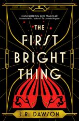The First Bright Thing (ISBN: 9781035018208)
