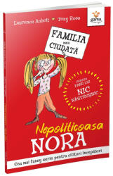 Nepoliticoasa Nora (ISBN: 9786060564546)