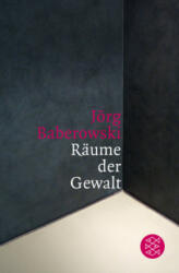 Räume der Gewalt - Jörg Baberowski (ISBN: 9783596185795)