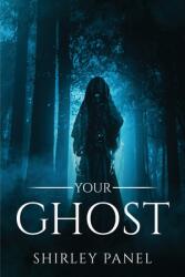 Your Ghost (ISBN: 9781804779606)