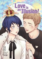 Love is an Illusion! Vol. 5 (ISBN: 9781685797683)