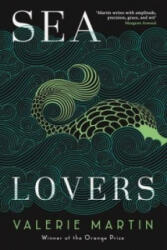 Sea Lovers - Valerie Martin (ISBN: 9781781255551)