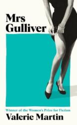 Mrs Gulliver - Valerie Martin (2024)