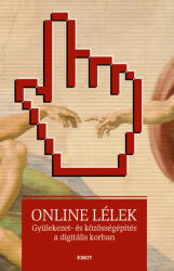 Online lélek: gyülekezet- és közösségépítés a digitális korban (2023)
