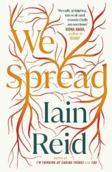 We Spread - IAIN REID (ISBN: 9781398504165)