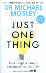 Just One Thing (ISBN: 9781780725901)