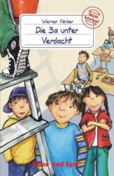 Die 3a unter Verdacht, Schulausgabe (ISBN: 9783867600835)