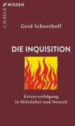 Die Inquisition (ISBN: 9783406731754)