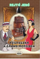 Vesztegzár a Grand Hotelben (ISBN: 9786069633021)