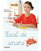 Caiet de scriere pentru clasa 1 - Mirela Ilie (ISBN: 9786306530311)