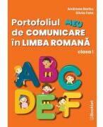 Portofoliul meu de comunicare in limba romana. Clasa 1 - Andreea Barbu (ISBN: 9786306530243)