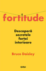 Fortitude - Bruce Daisley (ISBN: 9786067893960)