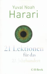Yuval Noah Harari: 21 Lektionen für das 21. Jahrhundert (ISBN: 9783406809095)
