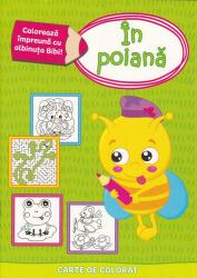 Coloreaza impreuna cu albinuta Bibi! In poiana (ISBN: 9786067610444)
