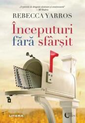 Inceputuri fara sfarsit - Rebecca Yarros (ISBN: 9786303192208)