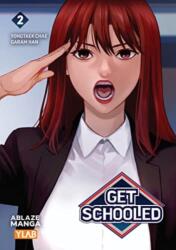 Get Schooled Vol 2 (ISBN: 9781684972074)