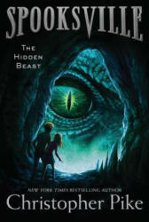 The Hidden Beast - Christopher Pike (ISBN: 9781481410939)
