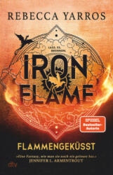 Iron Flame - Flammengeküsst - Melanie Korte, Michaela Kolodziejcok, Michelle Gyo (ISBN: 9783423283939)