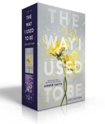 The Way I Used to Be Collection (ISBN: 9781665950244)