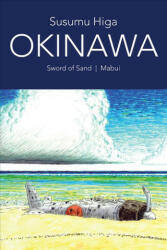Okinawa - Susumu Higa (ISBN: 9781683961185)