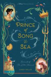 Prince of Song & Sea - MILLER LINSEY (ISBN: 9781368101073)