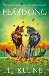 Heartsong - TJ Klune (ISBN: 9781035002214)