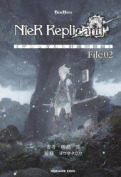 Nier Replicant Ver. 1.22474487139. . . : Project Gestalt Recollections--File 02 (Novel) - Yoko Taro (ISBN: 9781646091843)
