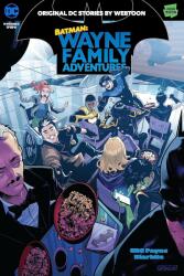 Batman: Wayne Family Adventures Volume Two - Starbite (ISBN: 9781779523365)