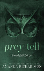 Prey Tell - Amanda Richardson (ISBN: 9781739436308)